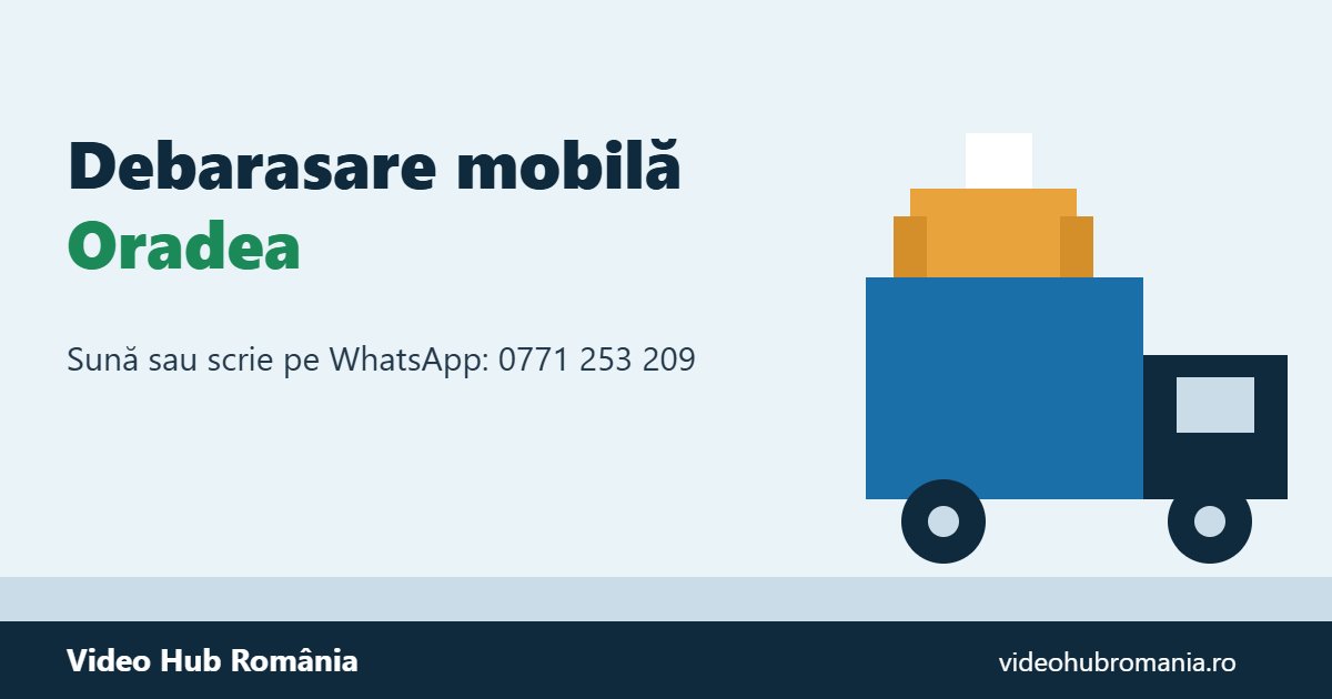 Debarasare mobilă Oradea