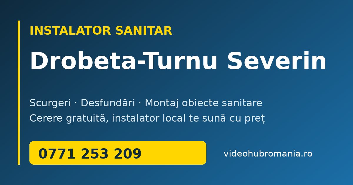 Instalator sanitar Drobeta-Turnu Severin