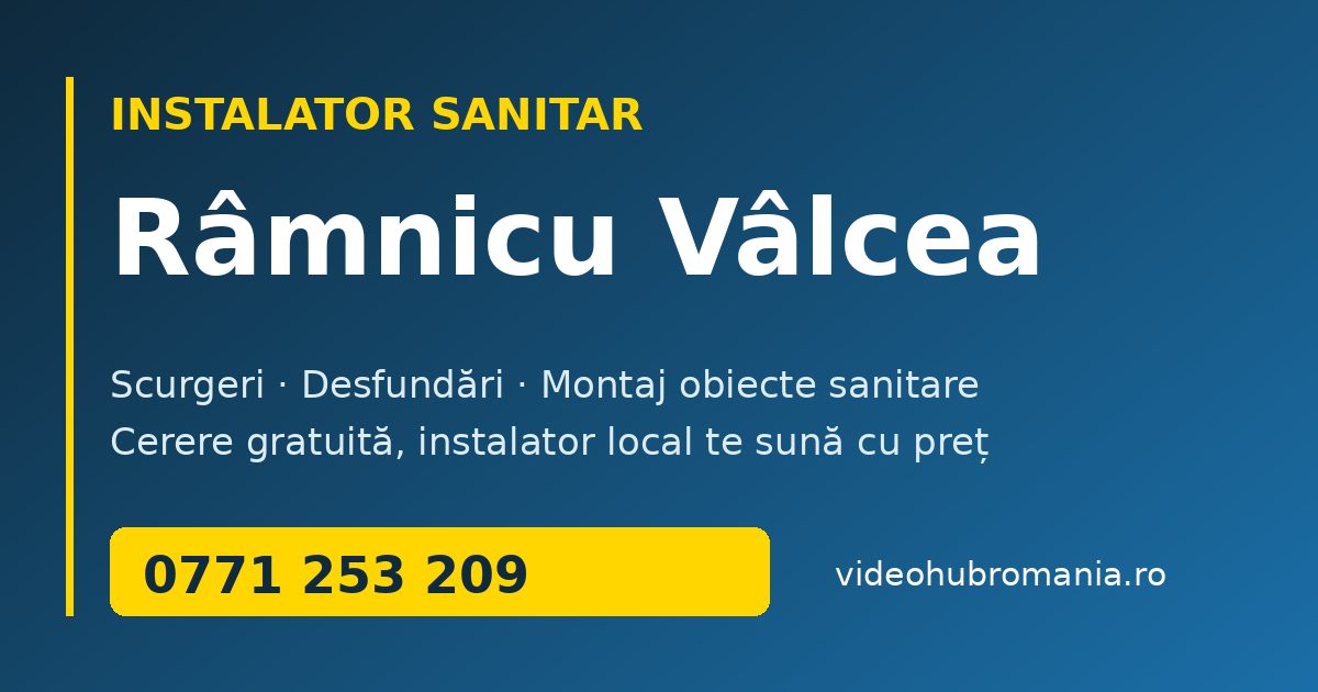 Instalator sanitar Râmnicu Vâlcea