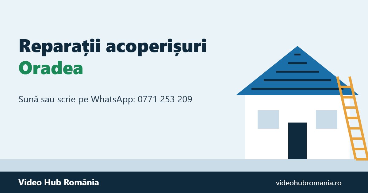 Reparații acoperișuri Oradea