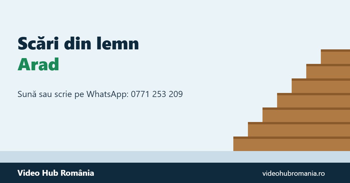 Scări din lemn Arad