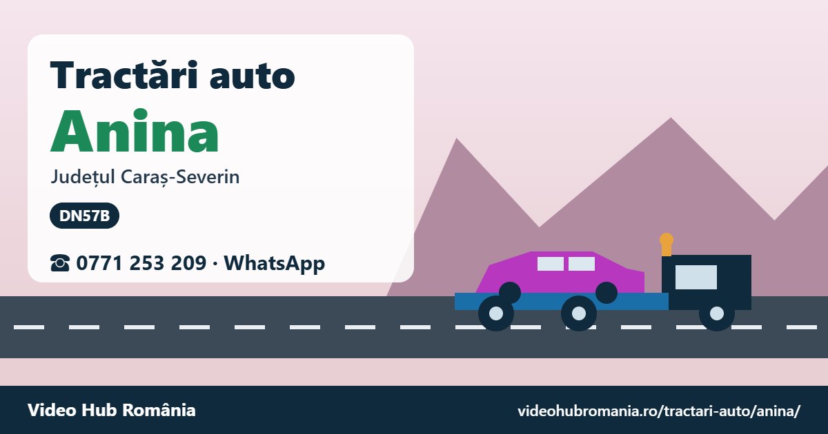 Tractări auto Anina, județul Caraș-Severin – platformă de tractare