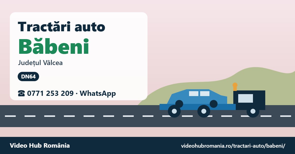 Tractări auto Băbeni, județul Vâlcea – platformă de tractare