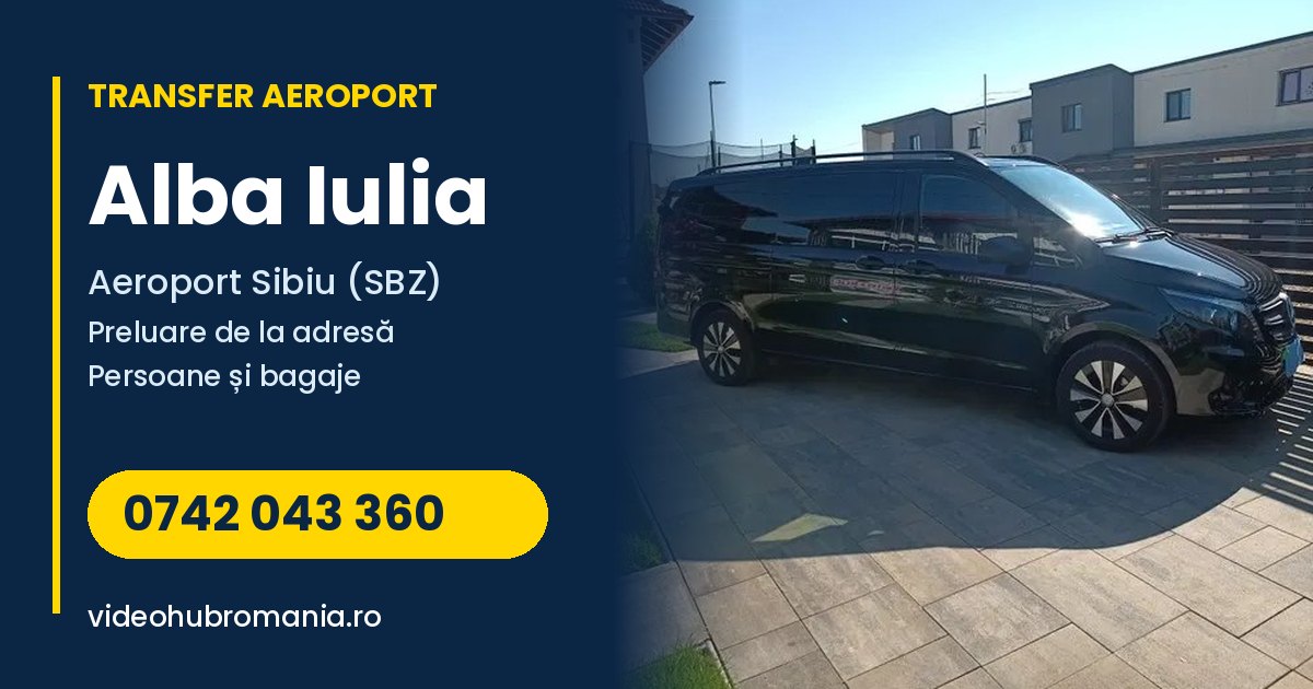 Transfer aeroport din Alba Iulia – microbuz și autoturism