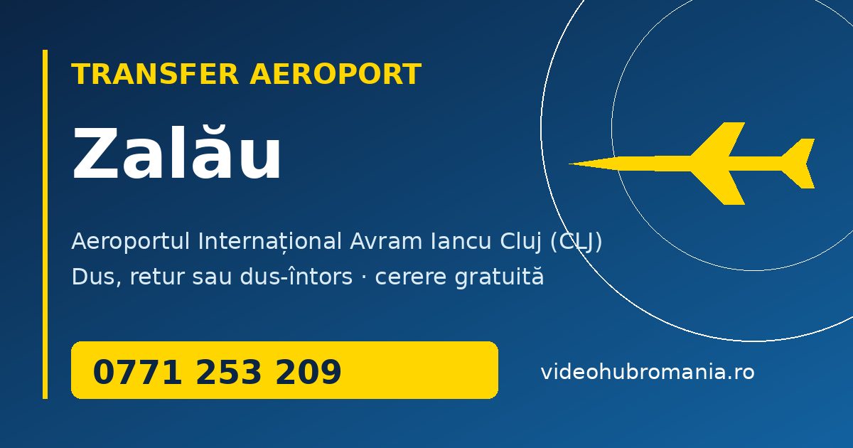 Transfer aeroport Zalău